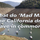 Mad Max and the California Drought Crisis