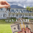 The Pros and Cons of Buying a Home with Cash